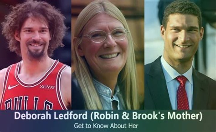 Deborah Ledford Robin Lopez & Brook Lopez's Mother Know About Her
