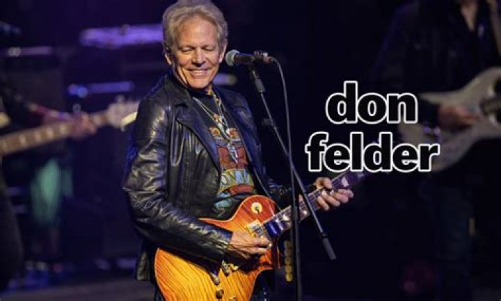 Don Felder Net Worth How Much is Don Worth?