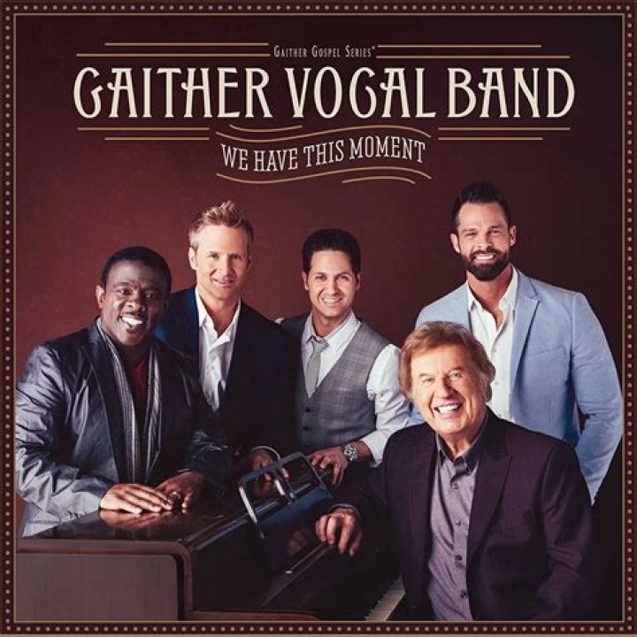 Gaither Vocal Band We Have This Moment Gaither Vocal Band Amazon