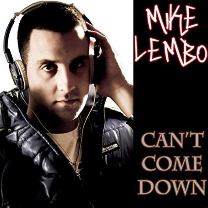 Mike Lembo Can't Come Down Essential House