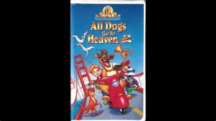 Opening To All Dogs Go To Heaven 2 1996 VHS at Scratchpad, the home of